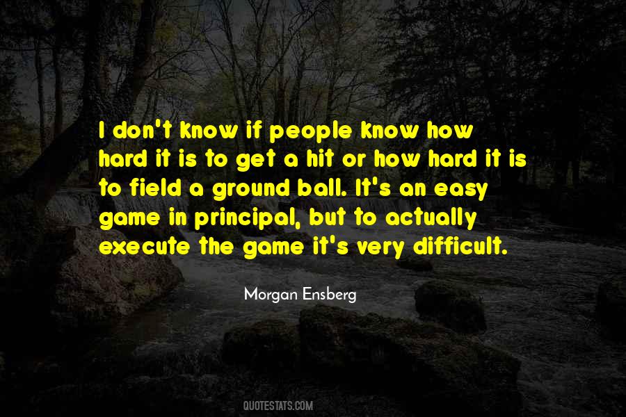 Morgan Ensberg Quotes #1604