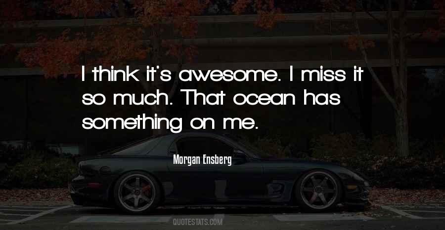 Morgan Ensberg Quotes #343609