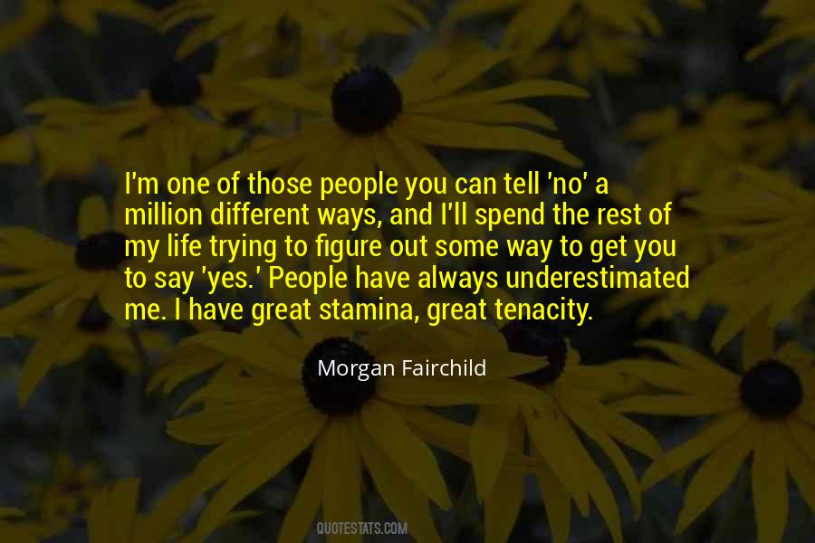 Morgan Fairchild Quotes #1494855