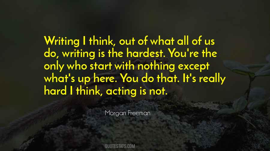 Morgan Freeman Quotes #1233180