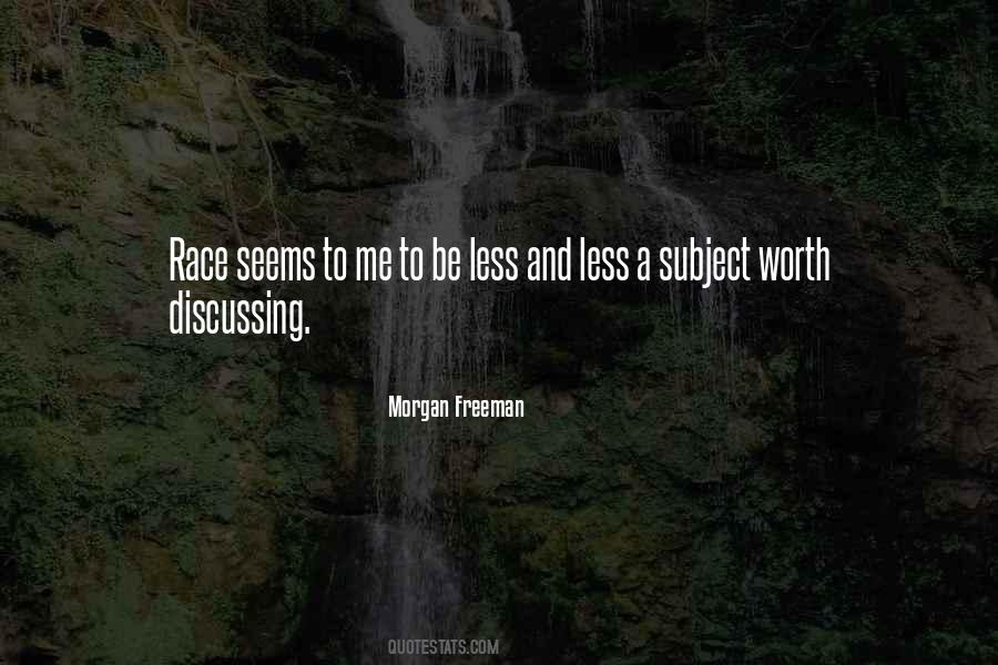 Morgan Freeman Quotes #45457