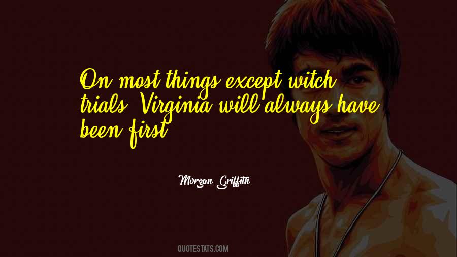 Morgan Griffith Quotes #1057399