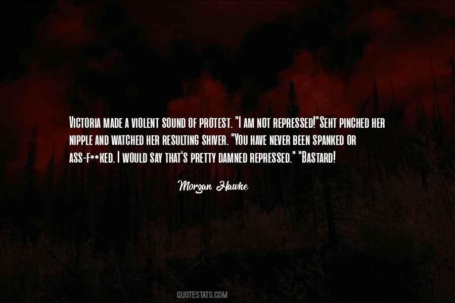 Morgan Hawke Quotes #405342