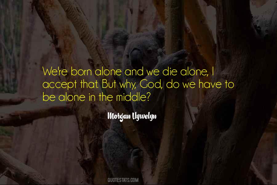 Morgan Llywelyn Quotes #1758347 Morgan Llywelyn Quotes #1758347