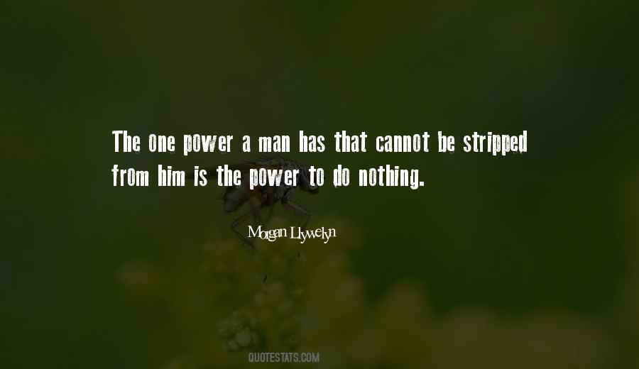 Morgan Llywelyn Quotes #598550