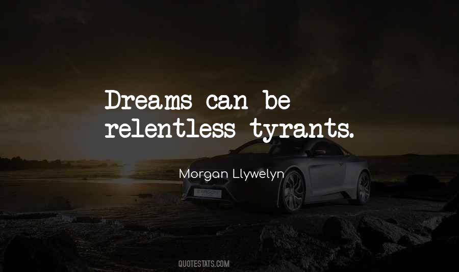 Morgan Llywelyn Quotes #749230