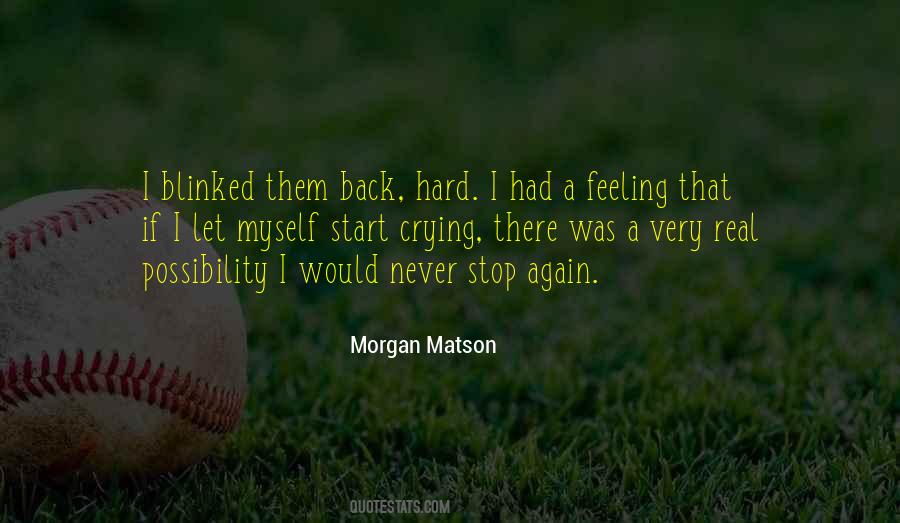 Morgan Matson Quotes #1457841