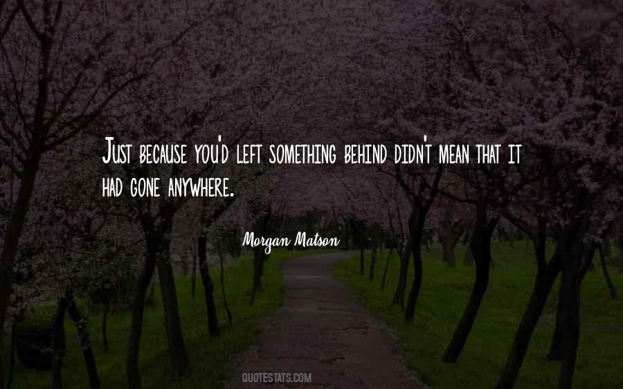 Morgan Matson Quotes #1516978