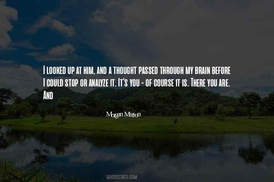 Morgan Matson Quotes #1616058
