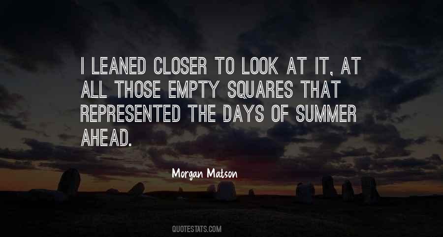 Morgan Matson Quotes #163960