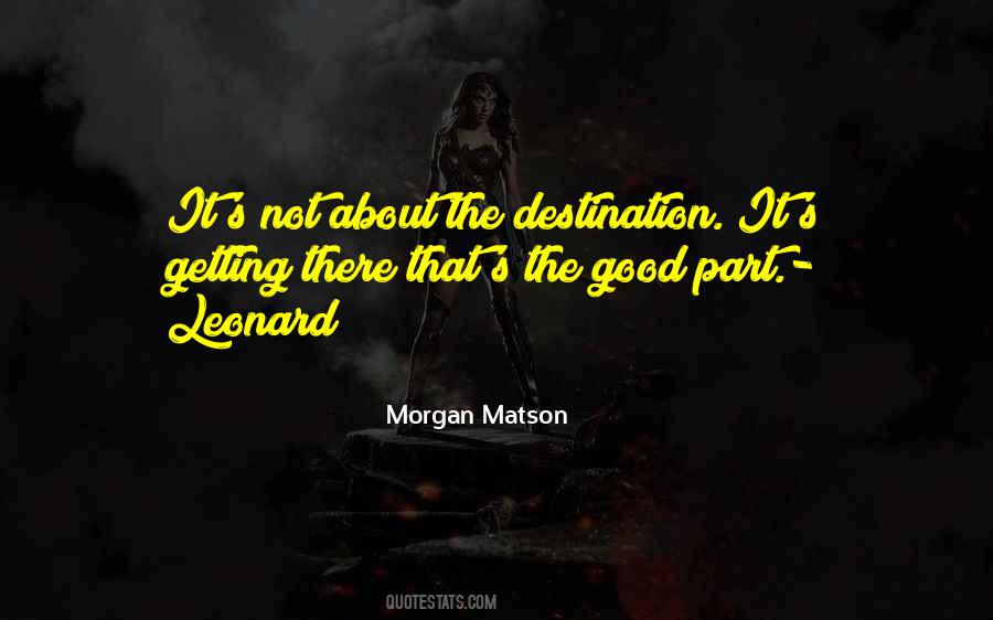 Morgan Matson Quotes #25967