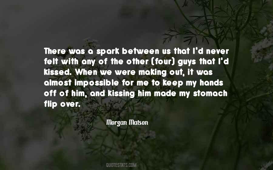 Morgan Matson Quotes #398558
