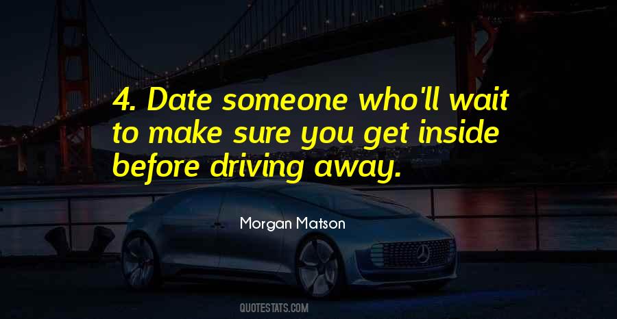 Morgan Matson Quotes #74303