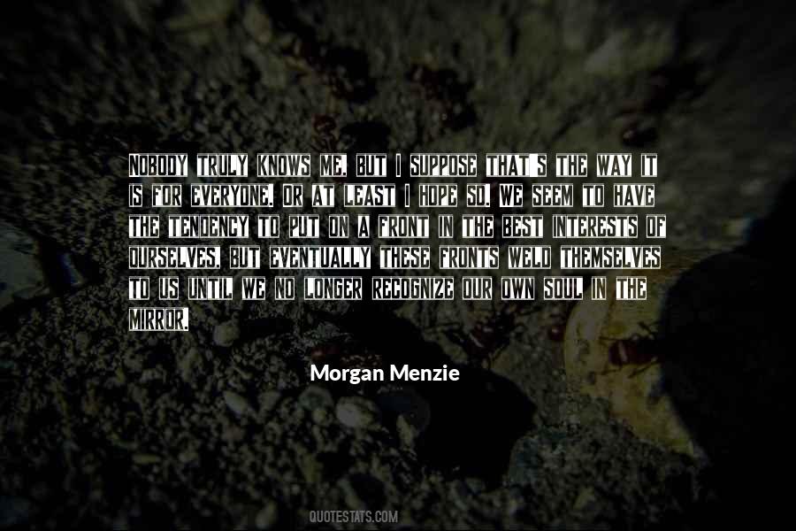 Morgan Menzie Quotes #485338