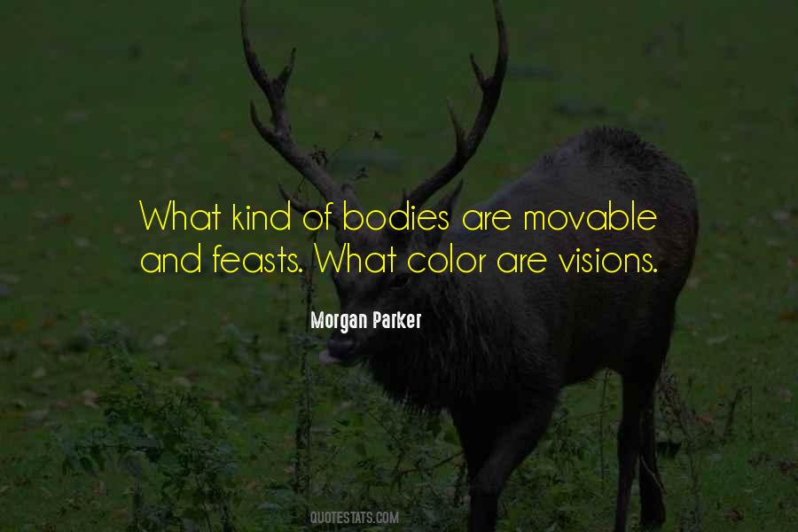 Morgan Parker Quotes #372742