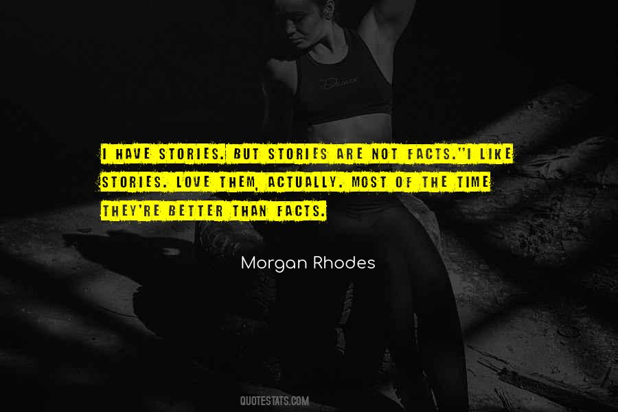 Morgan Rhodes Quotes #1167624