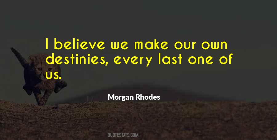 Morgan Rhodes Quotes #1297782