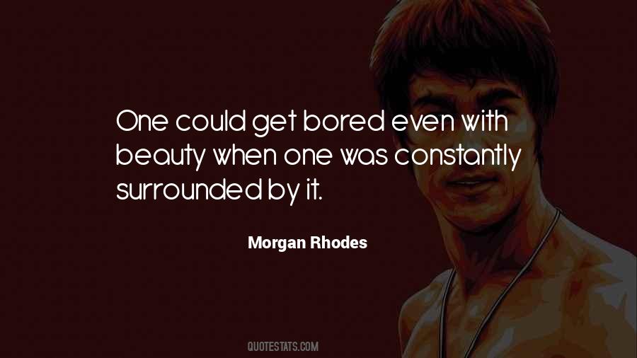 Morgan Rhodes Quotes #1553389