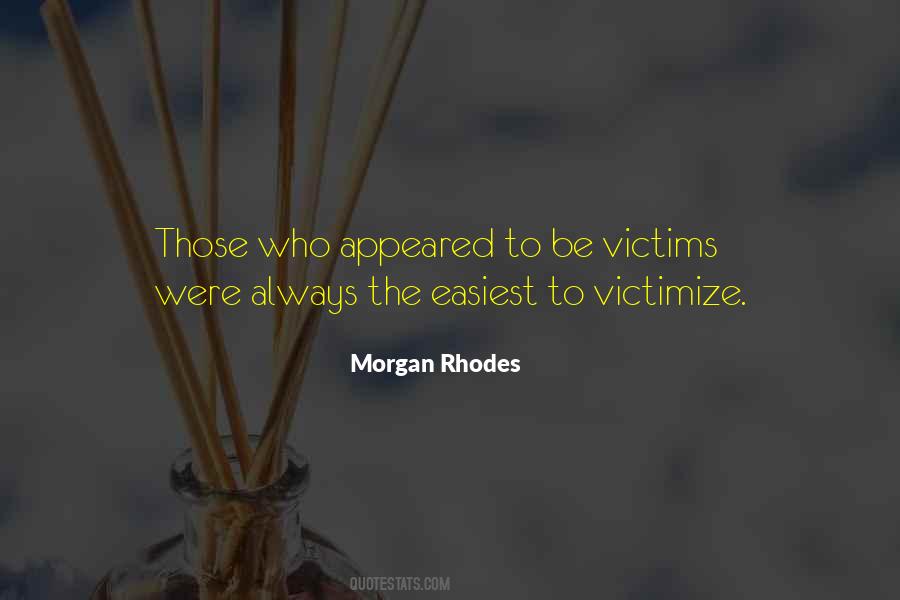 Morgan Rhodes Quotes #1569294