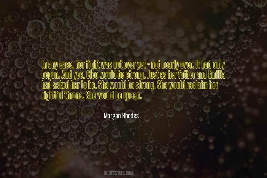 Morgan Rhodes Quotes #175324