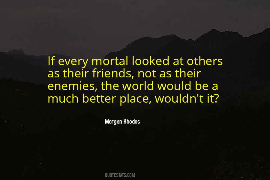 Morgan Rhodes Quotes #227586