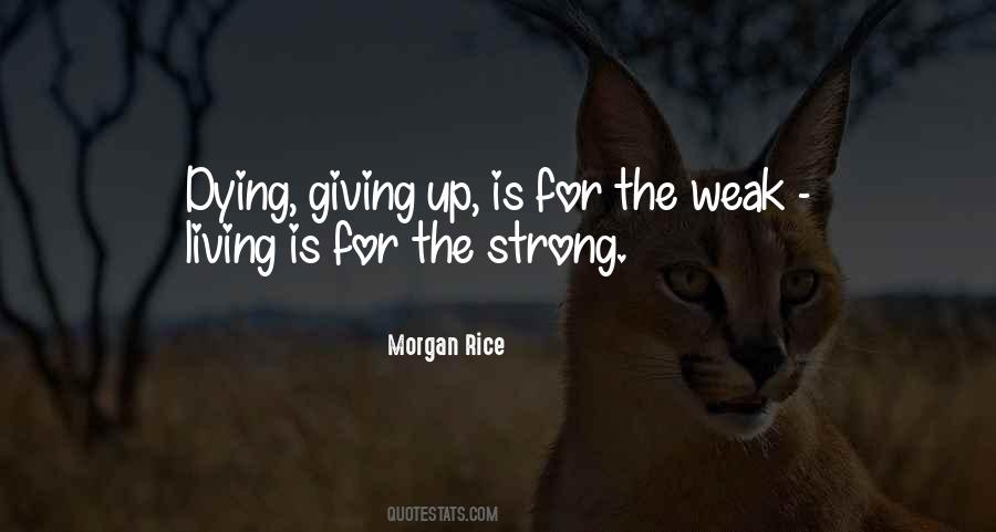 Morgan Rice Quotes #1739090