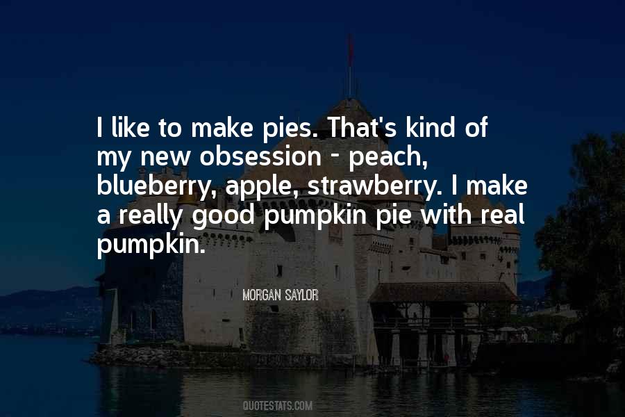 Morgan Saylor Quotes #1294684