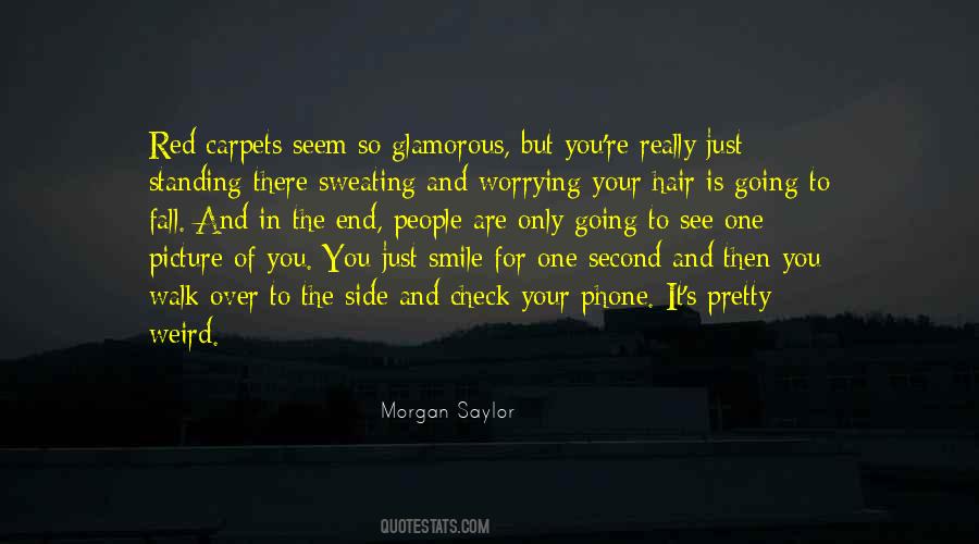 Morgan Saylor Quotes #157461