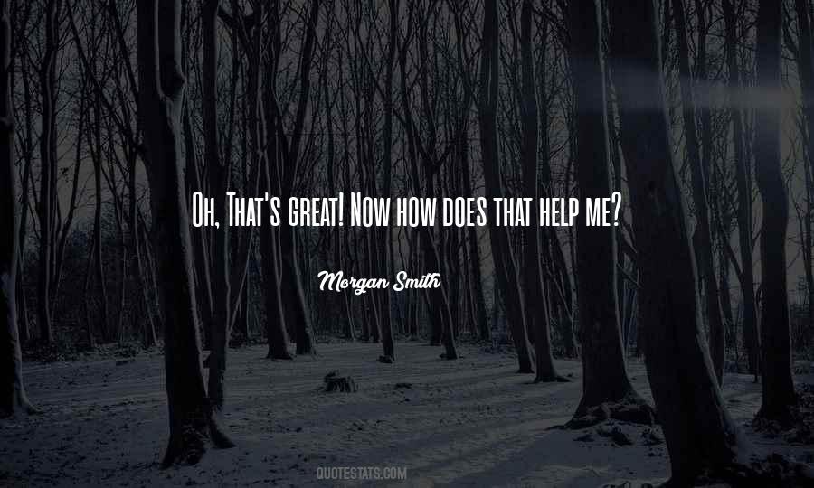 Morgan Smith Quotes #1262860 Morgan Smith Quotes #1262860