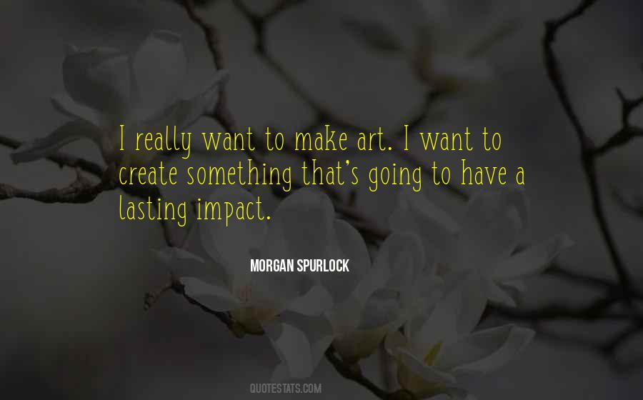 Morgan Spurlock Quotes #1728002