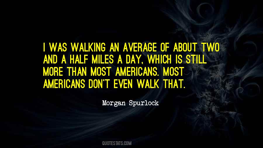 Morgan Spurlock Quotes #251226