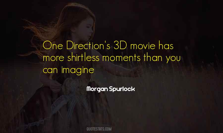 Morgan Spurlock Quotes #453260