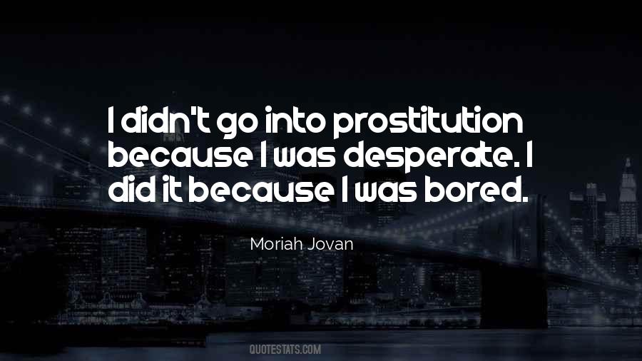 Moriah Jovan Quotes #649292