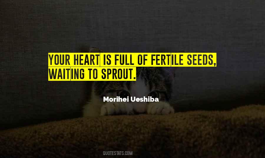 Morihei Ueshiba Quotes #1709702