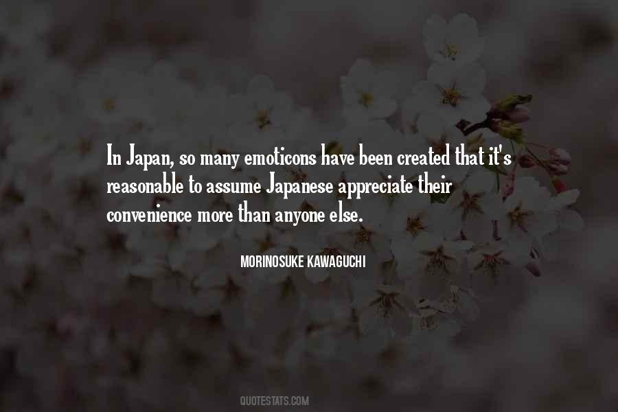 Morinosuke Kawaguchi Quotes #1043946