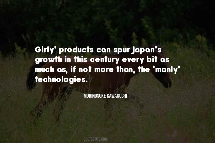 Morinosuke Kawaguchi Quotes #143212