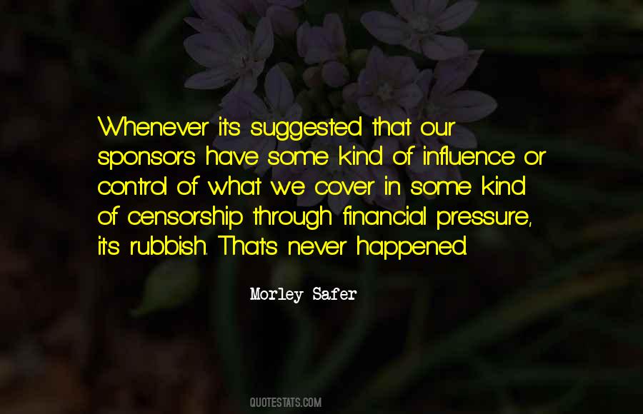 Morley Safer Quotes #1046319