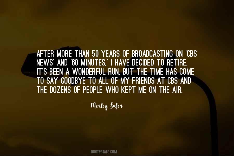 Morley Safer Quotes #1307476
