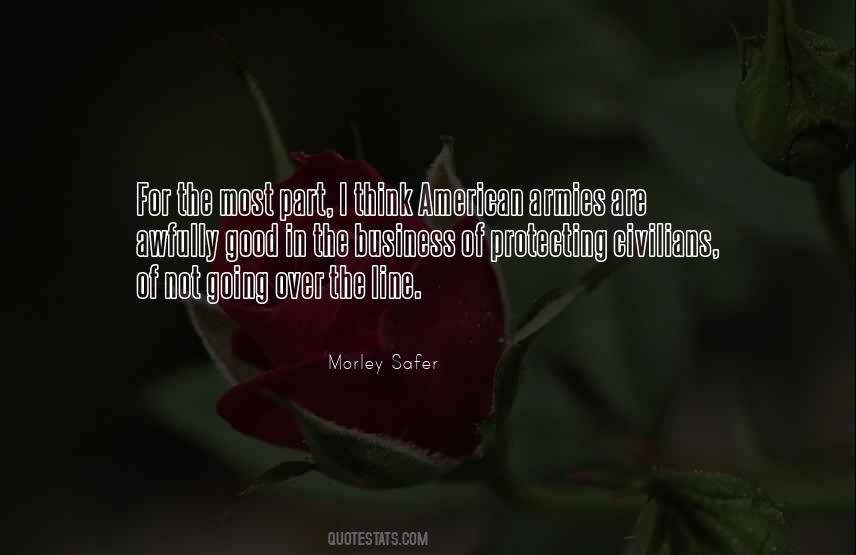 Morley Safer Quotes #1866102