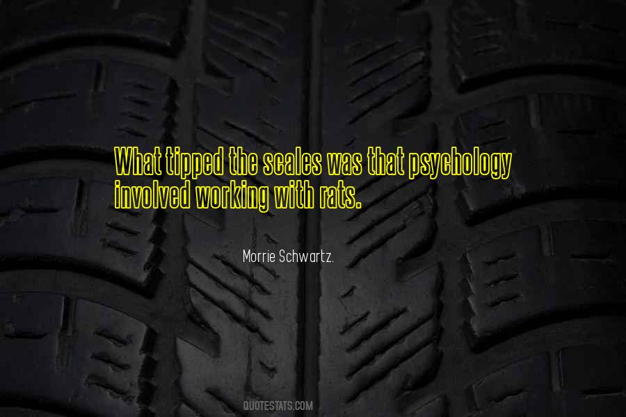 Morrie Schwartz. Quotes #1127350