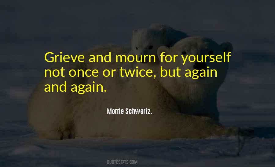 Morrie Schwartz. Quotes #657272