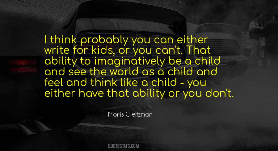 Morris Gleitzman Quotes #411641