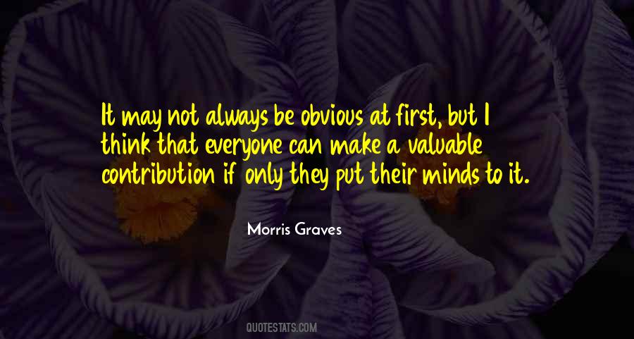 Morris Graves Quotes #1810688