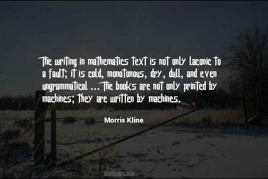 Morris Kline Quotes #159194