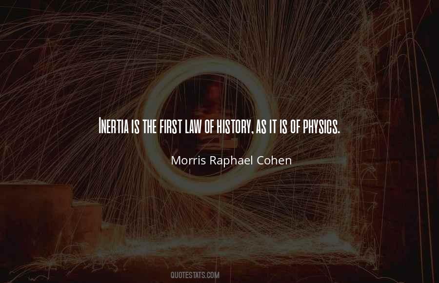 Morris Raphael Cohen Quotes #1060635