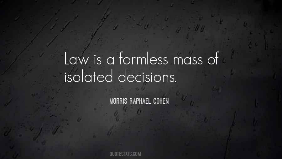 Morris Raphael Cohen Quotes #899513