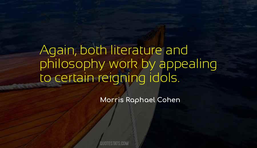Morris Raphael Cohen Quotes #923090