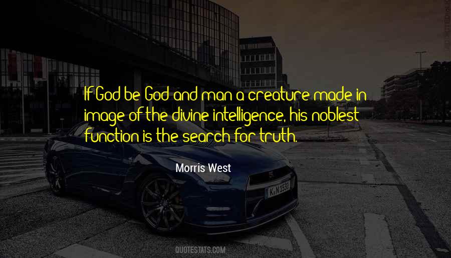 Morris West Quotes #715254