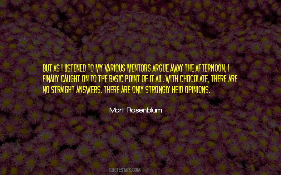 Mort Rosenblum Quotes #720963