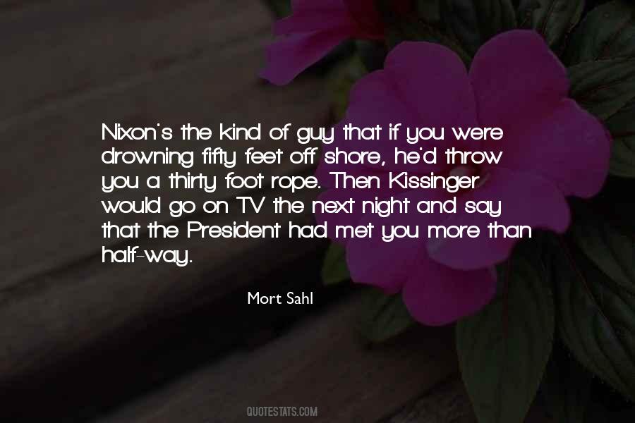 Mort Sahl Quotes #1472629